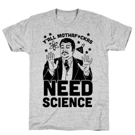Yall Need Science Neil Degrasse Tyson T Shirt
