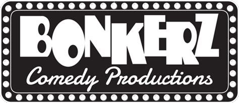 Branding Bonkerz Comedy Productions