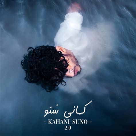 ‎kahani Suno 20 Single By Kaifi Khalil On Apple Music