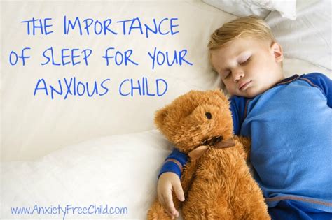 Sleep Your Childs Anxiety And How To Make It Better By Tonight