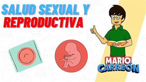 Salud Sexual Y Reproductiva Youtube