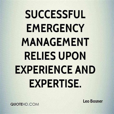 Top 30 Quotes And Sayings About Emergencies
