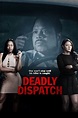 Deadly Dispatch - Movies on Google Play