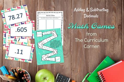 Adding And Subtracting Decimals Game The Curriculum Corner 4 5 6