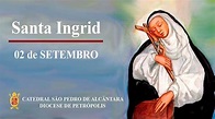 Santa Ingrid - 02/09 - Catedral de Petrópolis