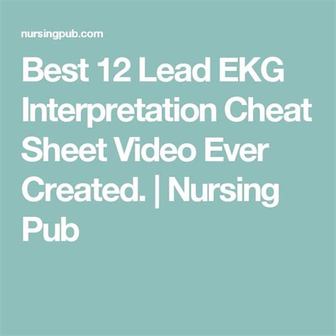 Best 12 Lead Ekg Interpretation Cheat Sheet Video Ever