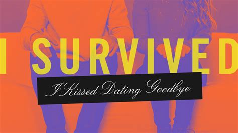 i survived i kissed dating goodbye by jessica van der wyngaard — kickstarter