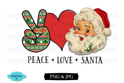 Peace Love Santa Digital Download
