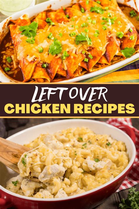 25 Easy Leftover Chicken Recipes For Lunch And Dinner