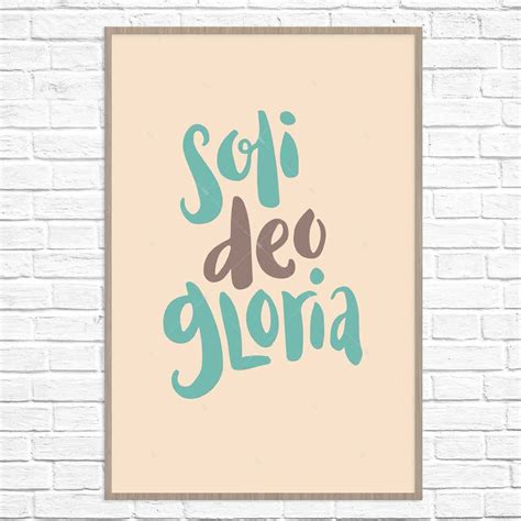 Soli Deo Gloria Poster Print Missional Wear All Poster Poster