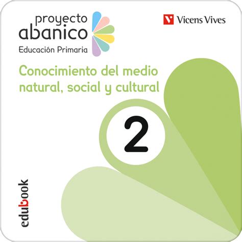 Conocimiento Del Medio Natural Social Y Cultural 2 Andalucía Proyecto