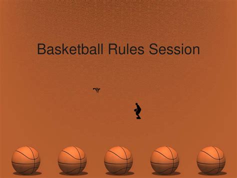 Ppt Basketball Rules Session Powerpoint Presentation Free Download