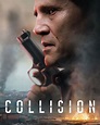 “Colisión” un relato en crudo y una película a contrarreloj que lidera ...