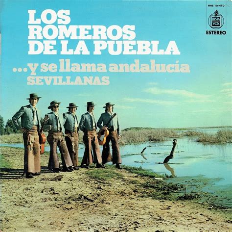 La Música es por Sevillanas Los Romeros de la Puebla Y se llama