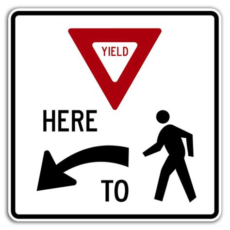 R1 5 Yield Here To Pedestrians Dornbos Sign And Safety Inc