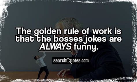 Quotes Funny Best Boss Quotesgram