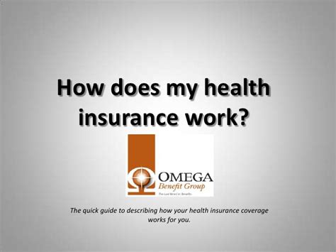 Gain a better understating of health insurance basics and answer your important health insurance questions, like how much insurance costs and how it works. How does my health insurance work?
