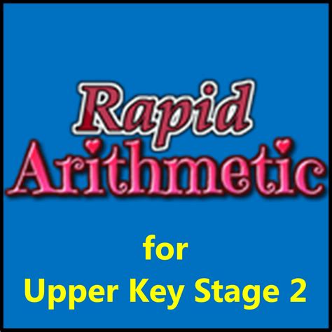 Rapid Arithmetic Upper Key Stage 2 Full Version Primary Tools