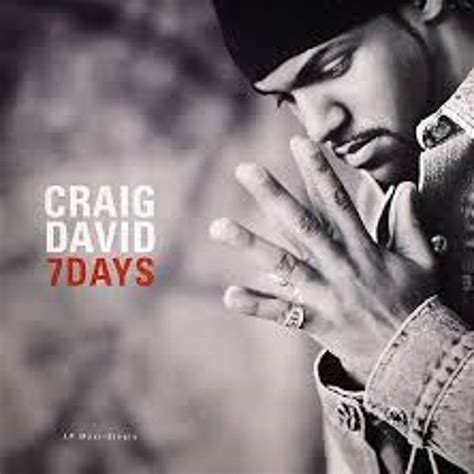 Stream Seven Days By Craig David By Hazel Yiğitoğlu Listen Online For
