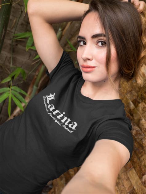 latina t shirt latina power educated latina feminism latina af feminist
