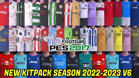Pes 2017 New Kitpack Season 2022 2023 V6 Review