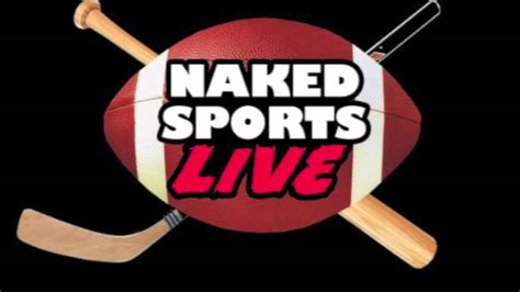 Naked Sports Live Kilgallon And Gailey Interview An Nfl Replacement
