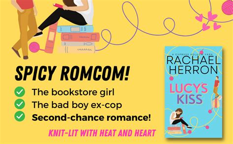 lucy s kiss a small town spicy romcom cypress hollow yarns book 2 kindle edition by herron