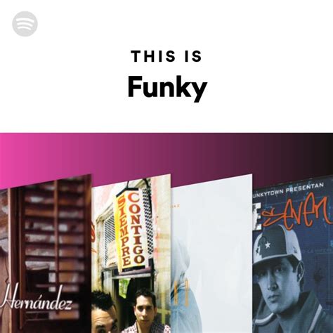 This Is Funky Playlist By Spotify Spotify