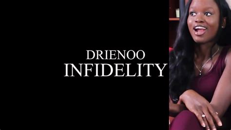 Drienoo Infidelity Official Music Video Youtube