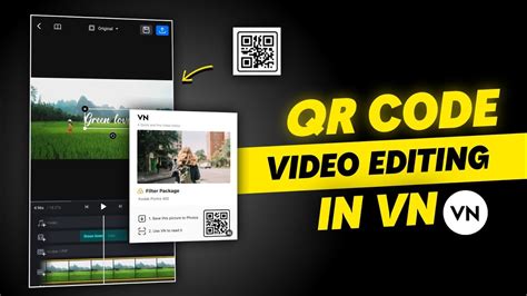 Vn Qr Code Editing Qr Code Scan Video Editing In Vn App Vn Qr Code
