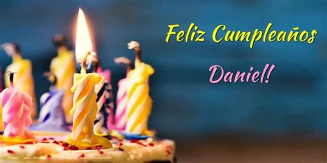 Feliz Cumpleaños Daniel 🎂 Tartas And Vela Felicitaciones De