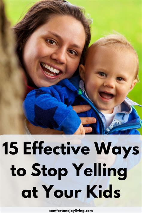 15 Effective Ways To Stop Yelling At Your Kids