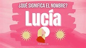 ¿Qué significa Lucía?