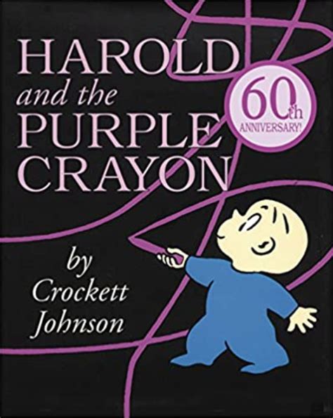 Harold And The Purple Crayon James Patterson Kids