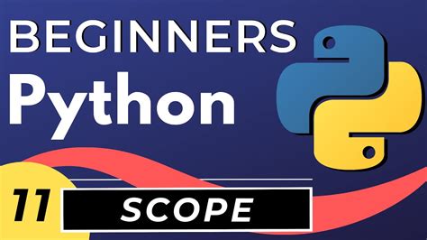 Python Scope Tutorial For Beginners Youtube