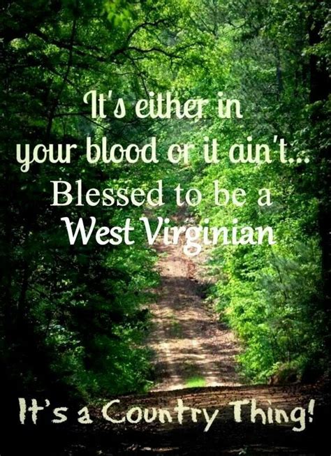 West Virginia Quotes Quotesgram