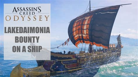 Lakedaimonia Bounty On A Spartan Ship Assassin S Creed Odyssey