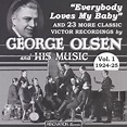 George Olsen and His Music, Volume 1 (1924-1925) – Rivermont Records