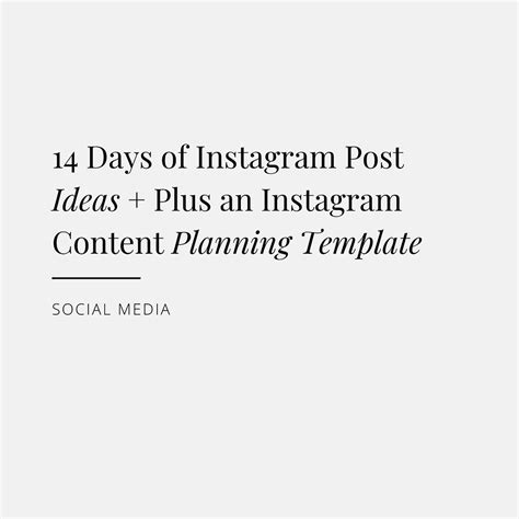 14 Days Of Instagram Post Ideas Plus An Instagram Content Planning