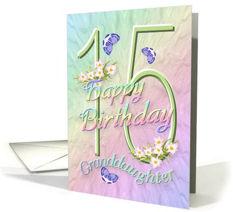 Granddaughter 15th Birthday Flowers And Butterflies Card 627643