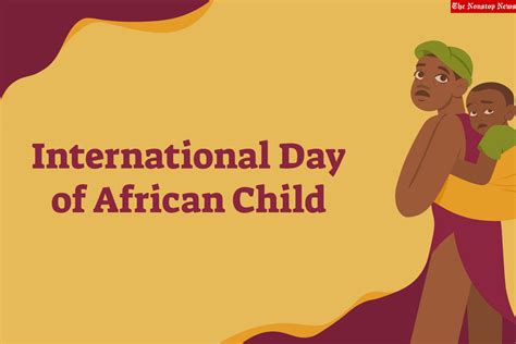 International Day Of The African Child 2022 Theme Quotes Images And