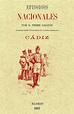 CADIZ (EPISODIOS NACIONALES) | BENITO PEREZ GALDOS | Comprar libro ...