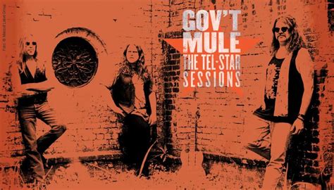 Review Govt Mule The Telstar Sessions 2016 Maximum Volume Music