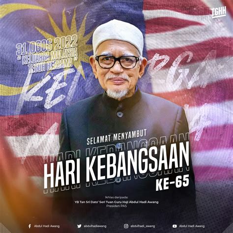 Perutusan Hari Kebangsaan Kali Ke 65 Berita Parti Islam Se Malaysia Pas