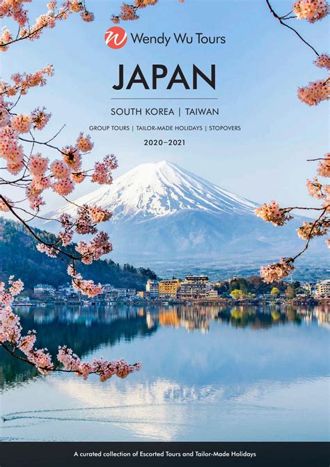 Japan Brochure 2020 21 By Wendy Wu Tours By Wendy Wu Tours Issuu