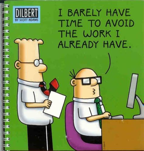 49 Wry Observations Of Life At Work By Dilbert Dilbert Cartoon