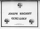 A tree grew from Schimborn Germany - Bischoff family history