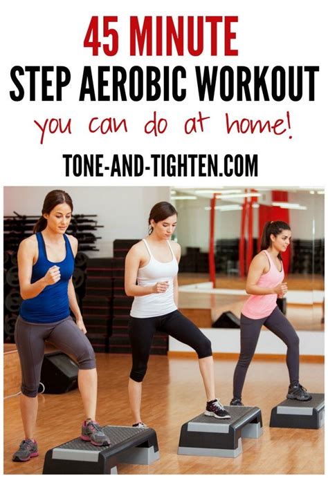 45 Minute Step Aerobic Workout You Can Do At Home Tone And