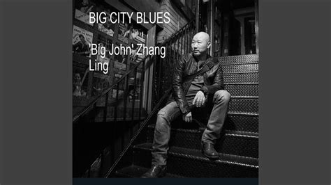 Big City Blues Youtube Music