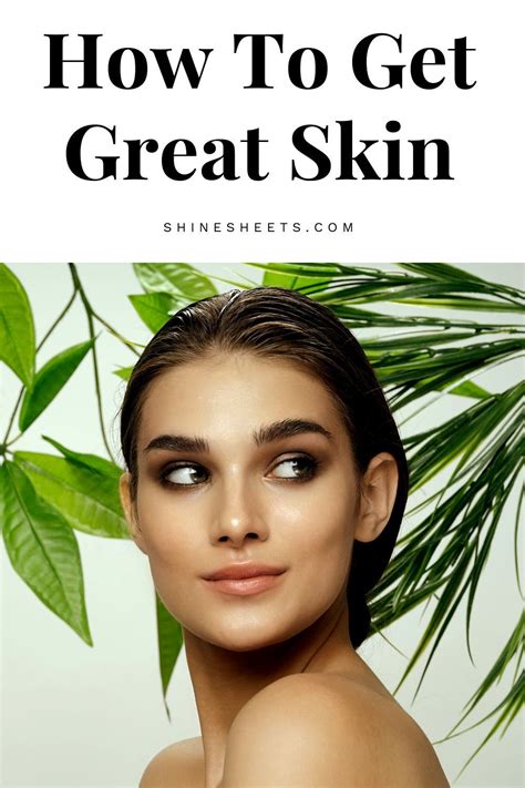 25 Things To Do For Good Skin Shinesheets Clear Skin Tips Skin